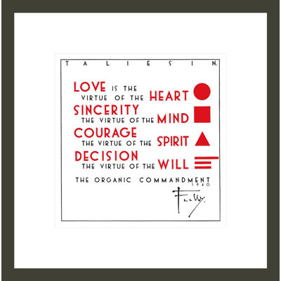 «The Organic Commandment» par Frank Lloyd Wright - Impression giclée encadrée