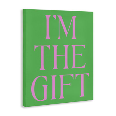  Funny I'm The Gift Canvas Wall Art by House of Lulu
