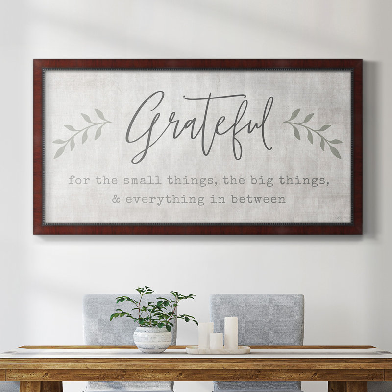 " Grateful For Everything ", 25" H x 45" W x 2.5" D