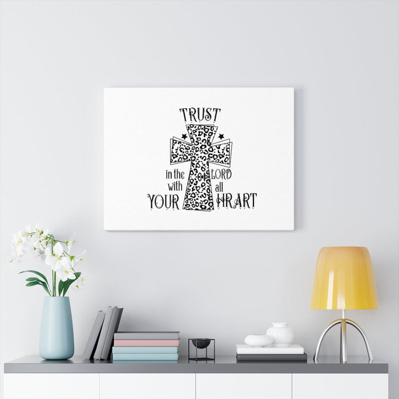 Trust In The Lord - Wrapped Canvas Print, 46cm H x 61cm W