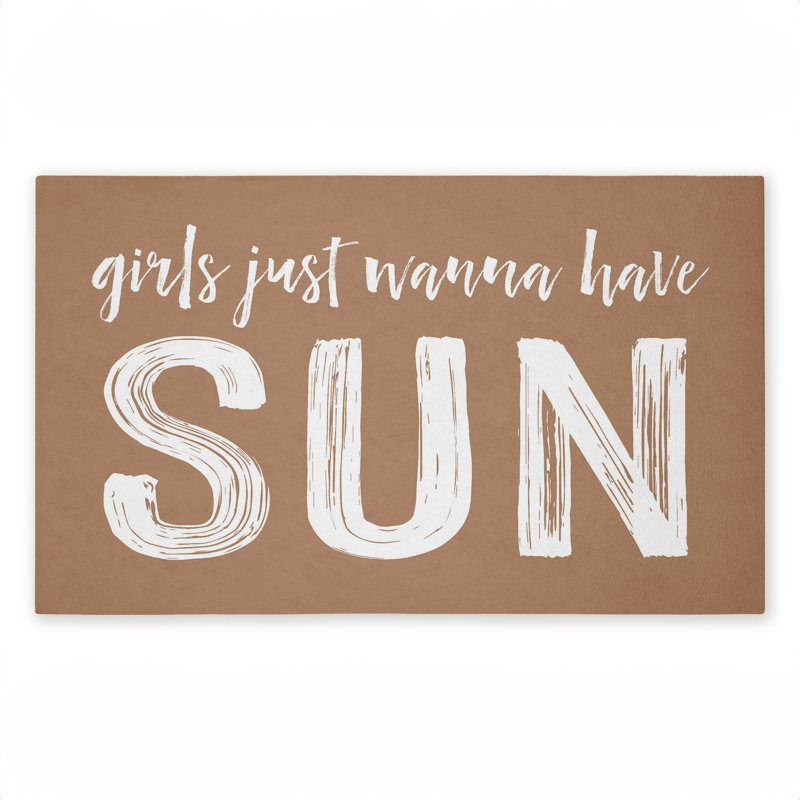 Tapis de porte d'extérieur imprimé filles «Just Wanna Have Sun», par lettré et doublé, 18 po x 30 po