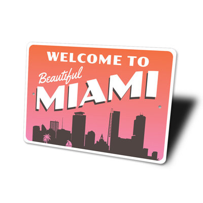 Beautiful Miami Aluminum Sign