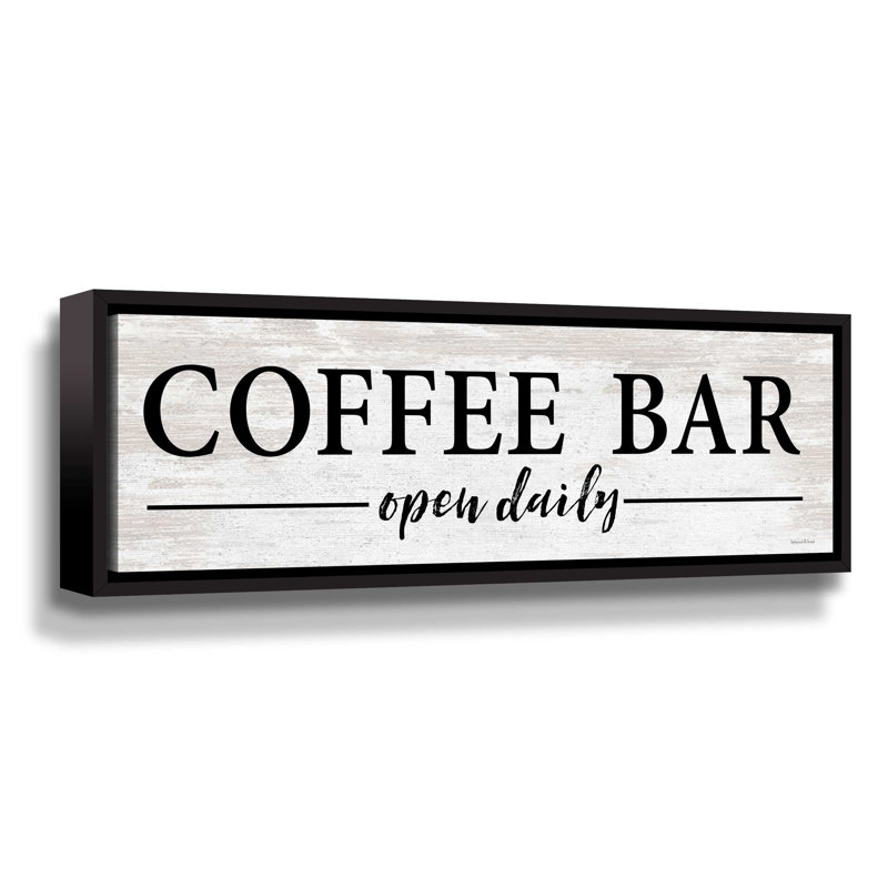 «Coffee Bar Open Daily», impression panoramique sur toile, Cadre noir