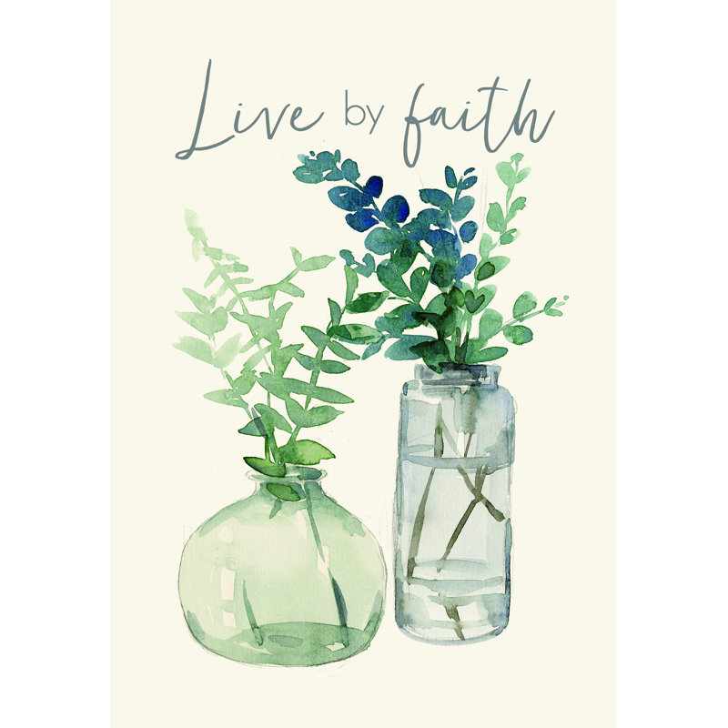 Botanicals In Glass Vases Live Faith - Wrapped Canvas Art Prints, 46cm H x 30cm W
