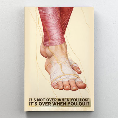 «It's Not Over When You Lose Dancer's Taped Pied», art mural sur toile - salon, chambre à coucher ou bureau