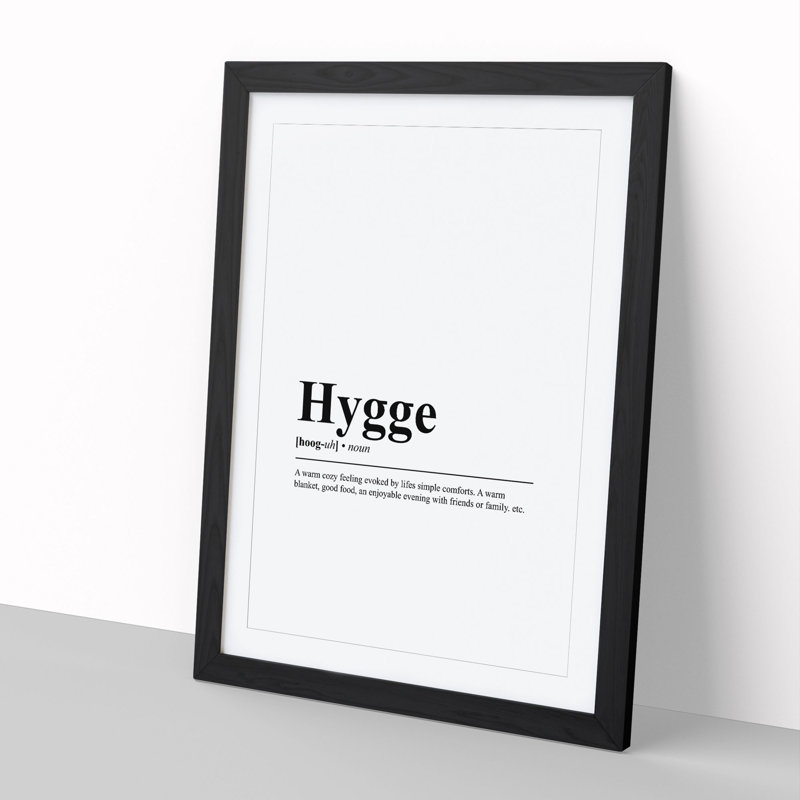 Hygge - Framed Print, Black, 36cm H x 27cm W x 2cm D