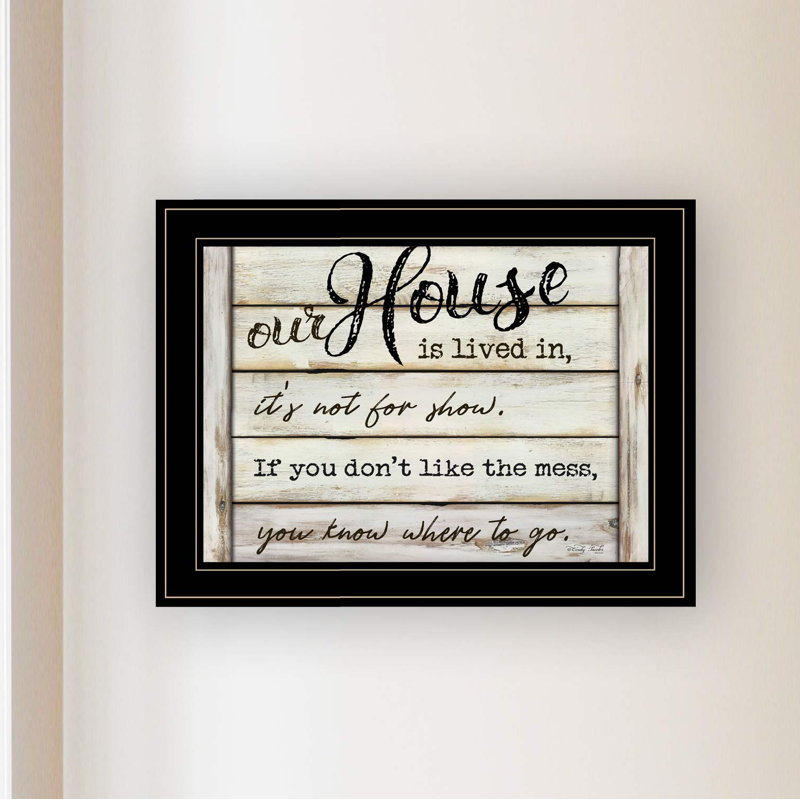 'Our House is Lived In' by Cindy Jacobs - Picture Frame Textual Art Print on Paper