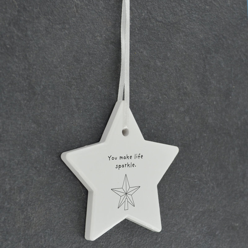 Sanson You Make Life Sparkle Star Shaped Ceramic Ornament