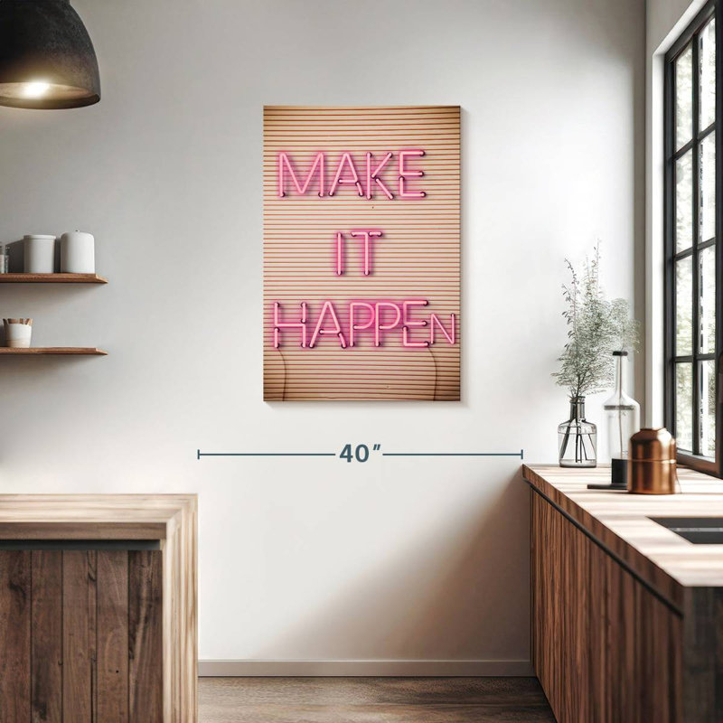 Tergel Make It Happen Neon Sign, 36" H x 24" W