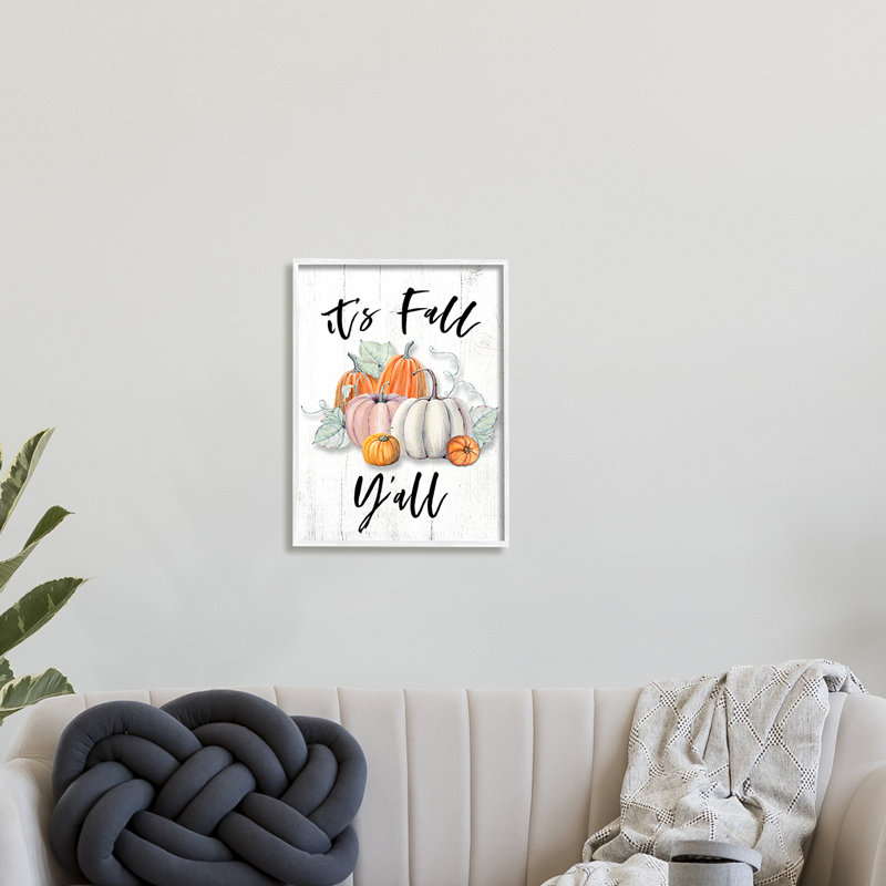 «It's Fall Y'all Seasonal Excitation» - Peinture, Giclée encadrée blanc bord de mer, H 20 po x l 16 po