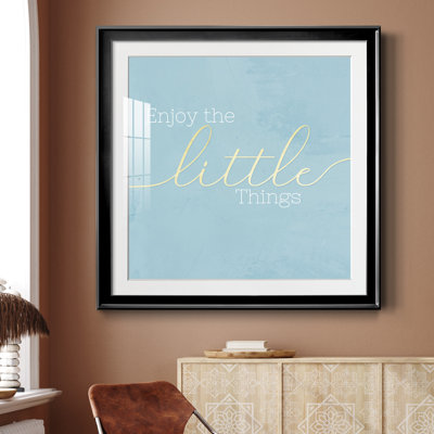 Enjoy the Little Things - Reproduction d'art textuel sur papier encadré