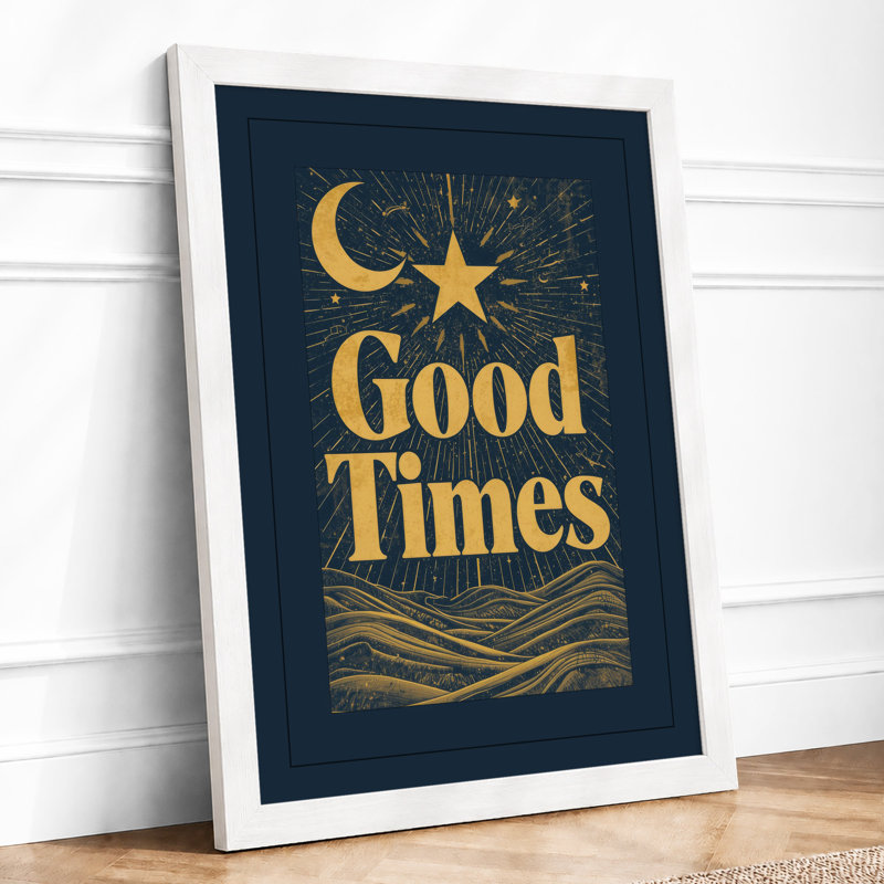 Good Times Typography - Print, A3 - 42.0 x 29.7 cm, White