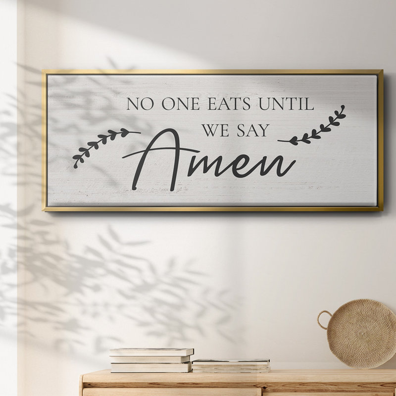 «Say Amen», toile encadrée, H 20 po x l 50 po