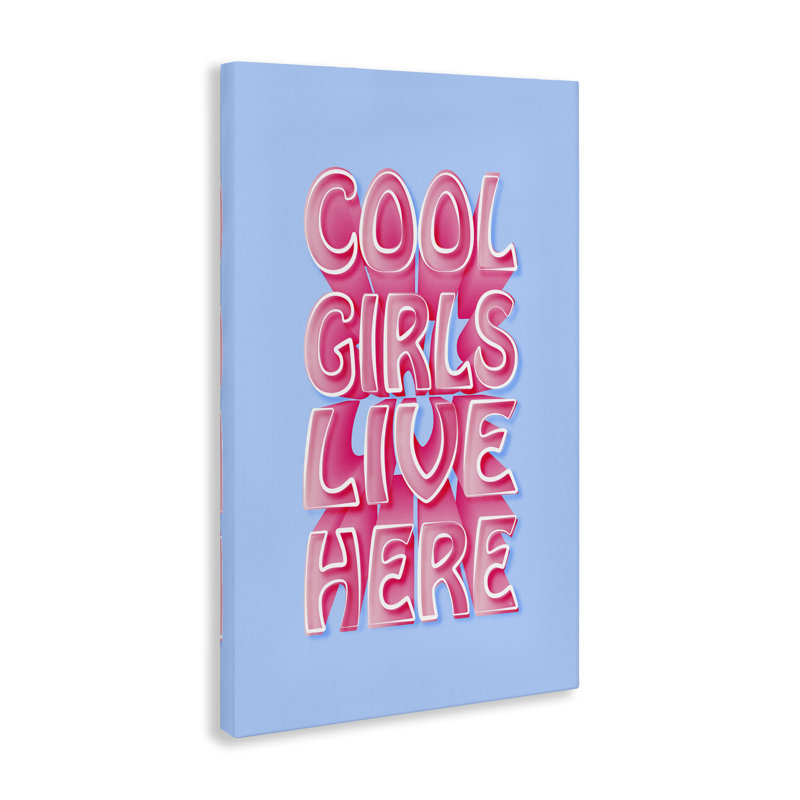 «Cool Girls Live Here» par Martina Pavlova, H 24 po x l 16 po