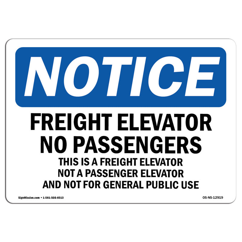 «Freight Elevator No Passagers This Is A Aluminium» 18 x 24, H 18 po x l 24 po x P 0,1 po