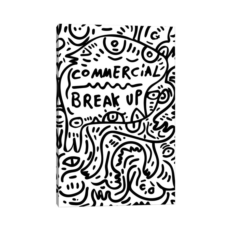Commercial Break Up Graffiti by Emmanuel Signorino - Wrapped Canvas Print, 101.6cm H x 66.04cm W x 1.91cm D