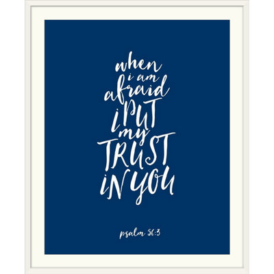 " Psalm 56:3 "