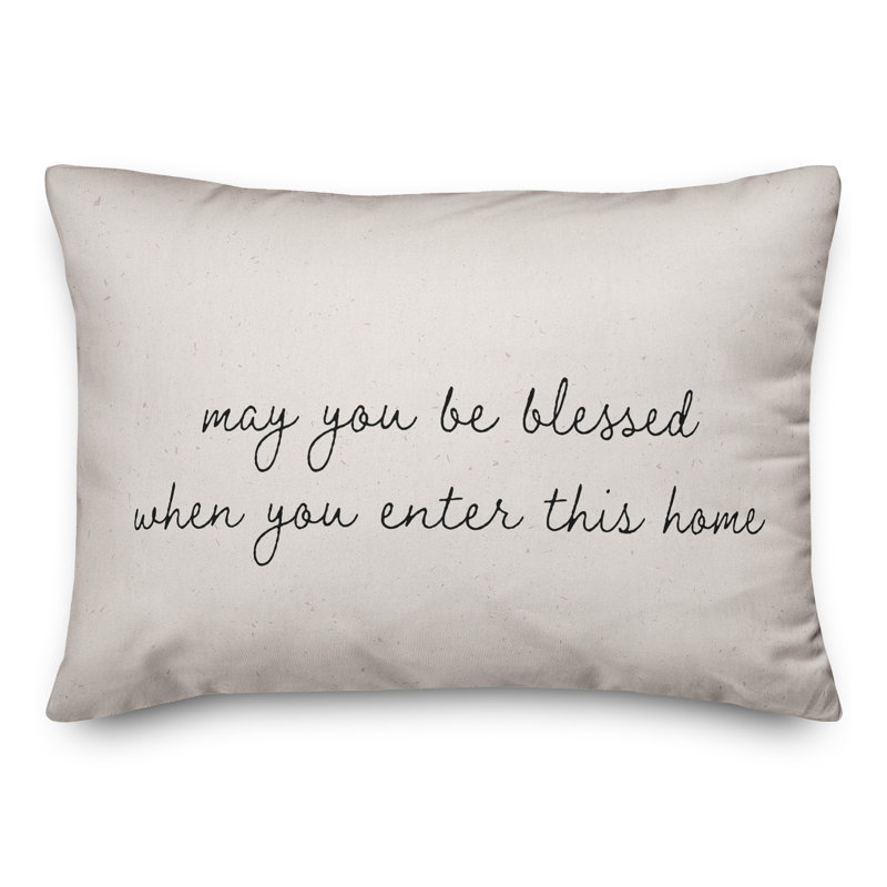 Coussin intérieur / extérieur May You Be Blessed When Entrée Home