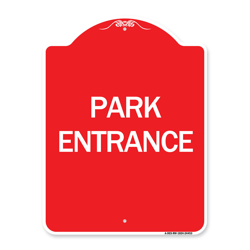 Signmission Designer Series Sign - Park Entrance/24453, 18" H x 24" W x 1" D
