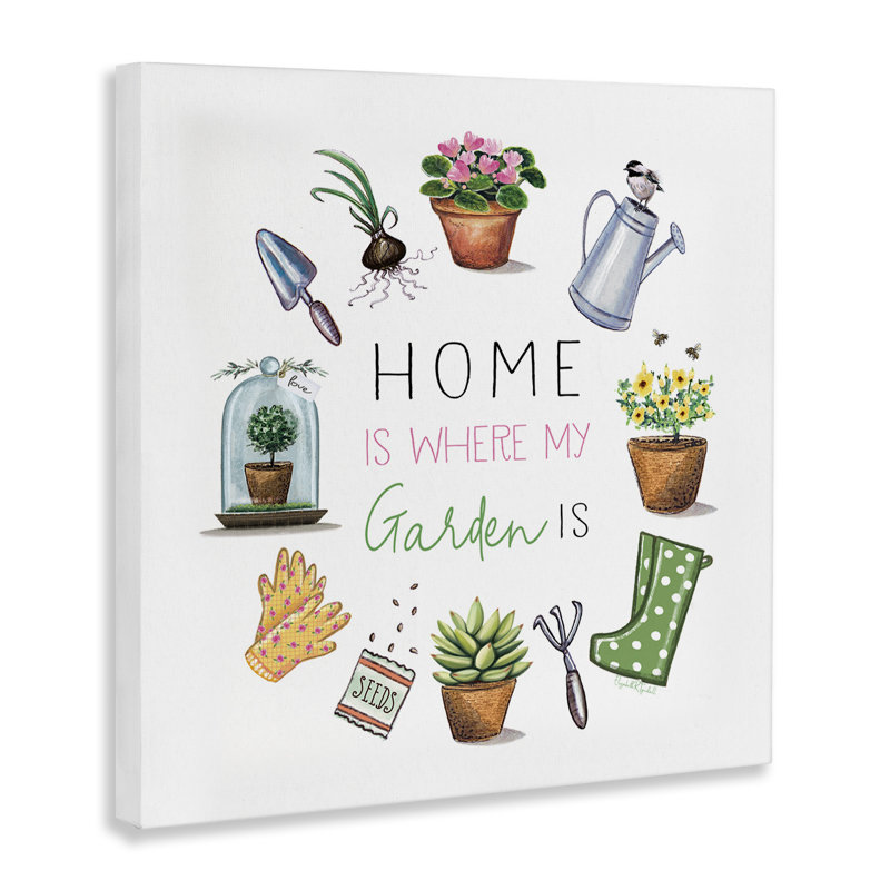 Art mural sur toile Home Home Garden Is par Elizabeth Tyndal, H 36 po x l 36 po