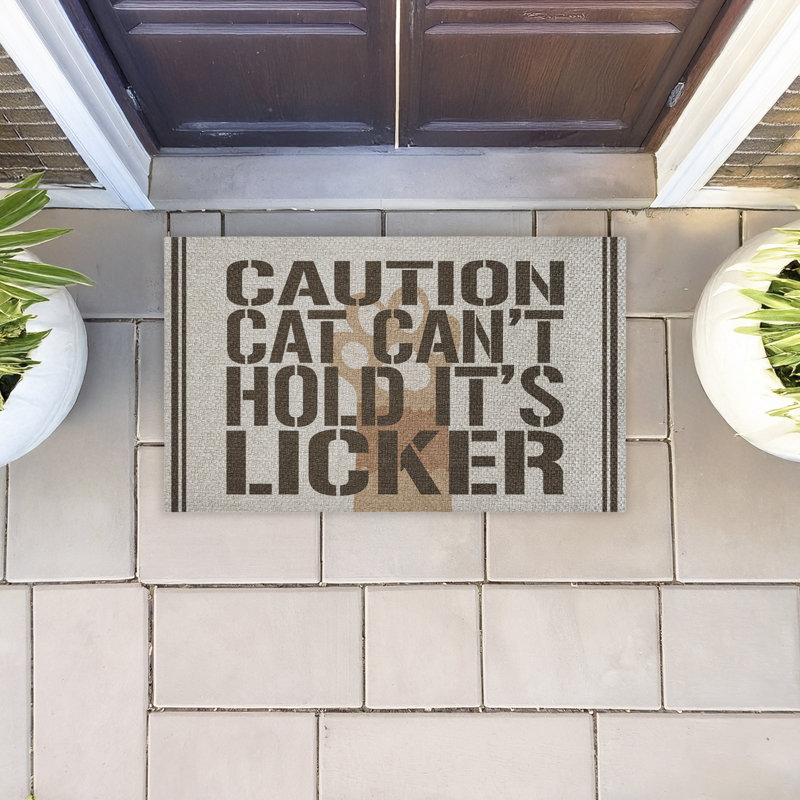 Tapis de porte d'extérieur en forme de chat «Cat Don't Hold Licker», par Kim Allen, 18 po x 30 po