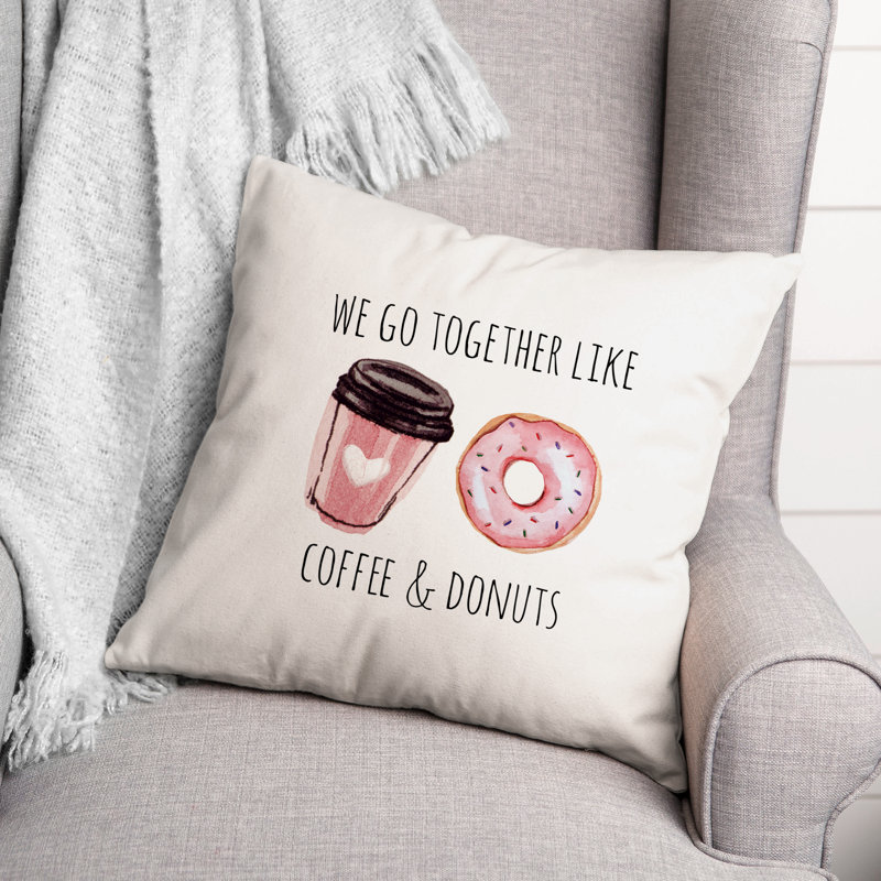  Housse et insert de coussin carré Go Together Like Coffee and Donuts, 16 po x 16 po