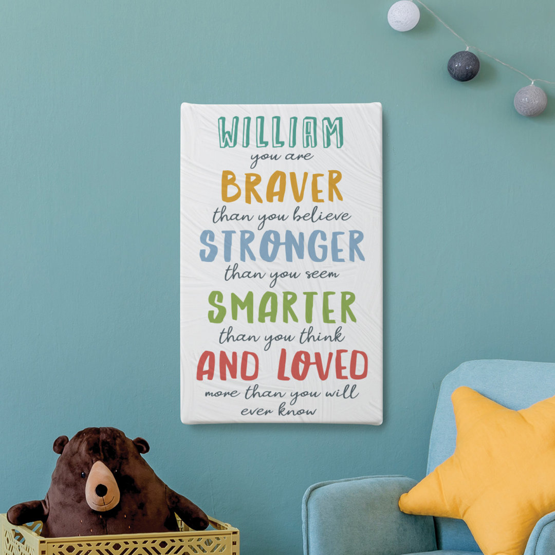 You Are Braver Canvas Wall Art With Custom Boys Name Printed In Inspirational Message | Ready To Hang In Bedroom, Play Area, Or Family Room | Rectangle Trinx