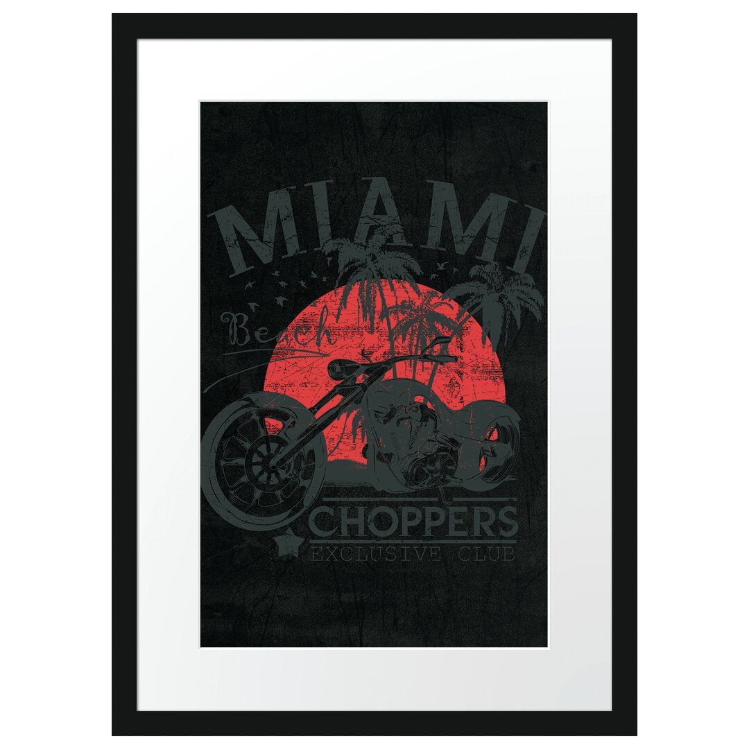 Gerahmtes Poster Miami-Choppers Black