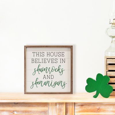 This House Believes In Shamrocks - blanc