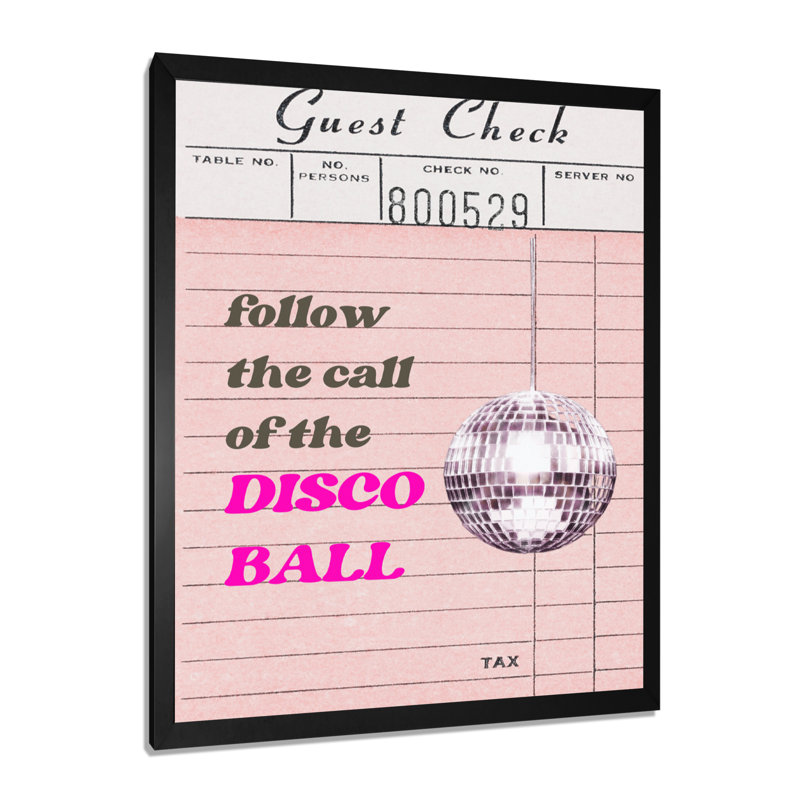 «Follow The Call Of The Disco Ball Check» - Décoration murale de cuisine, Toile encadrée noire simple