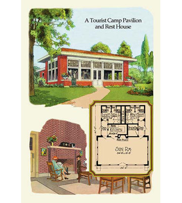 " A Tourist Camp Pavilion And Rest Home " by Geo E. Miller