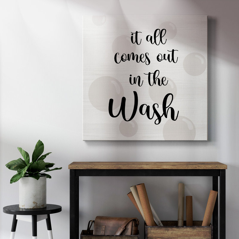 «Comes Out In The Wash» - Toile tendue avec châssis de qualité supérieure - prête à être accrochée