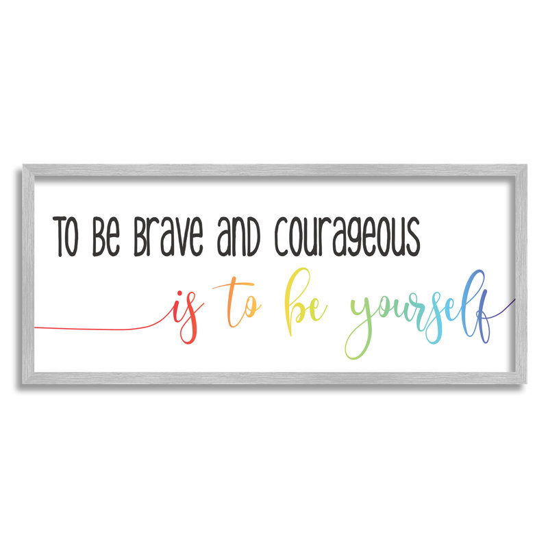 Be Be Brave Be Yourself, H 13 po x l 30 po, Estampe numérique Farmhouse
