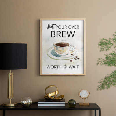 «Hot Pour Over Brew», reproduction encadrée - bois massif