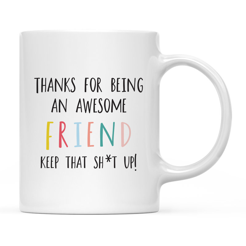 Tasse à café amusante, Ami(e)
