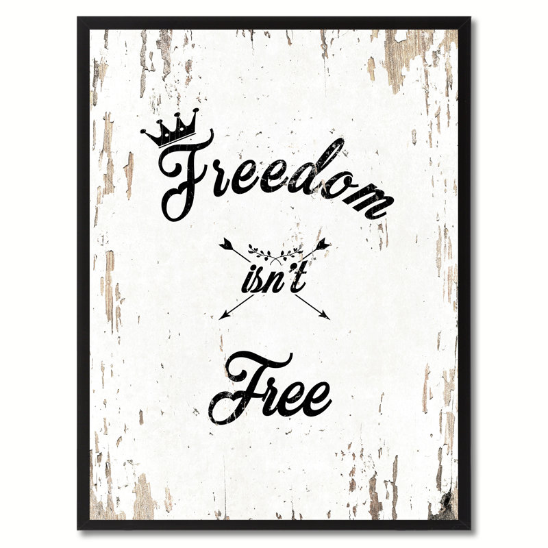 « freedom is free », art textuel sur toile encadrée, H 37 po x l 28 po x P 1,2 po