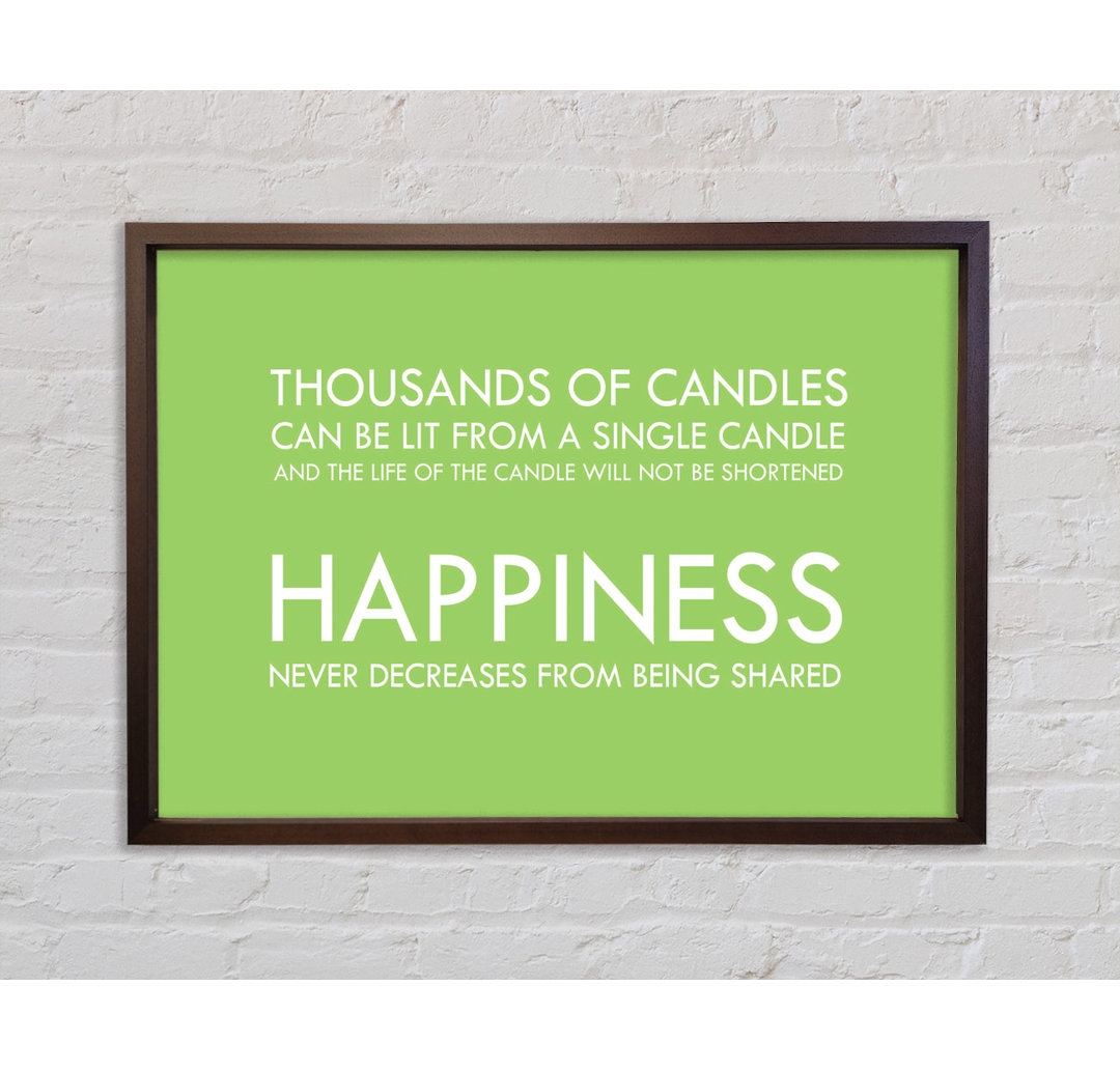 Happiness Never Decreases From Being Shared Lime Green - Single Picture Frame Typography on Canvas