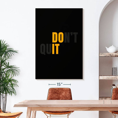 " Don't Quit Do It " by HustleBroIllustrations