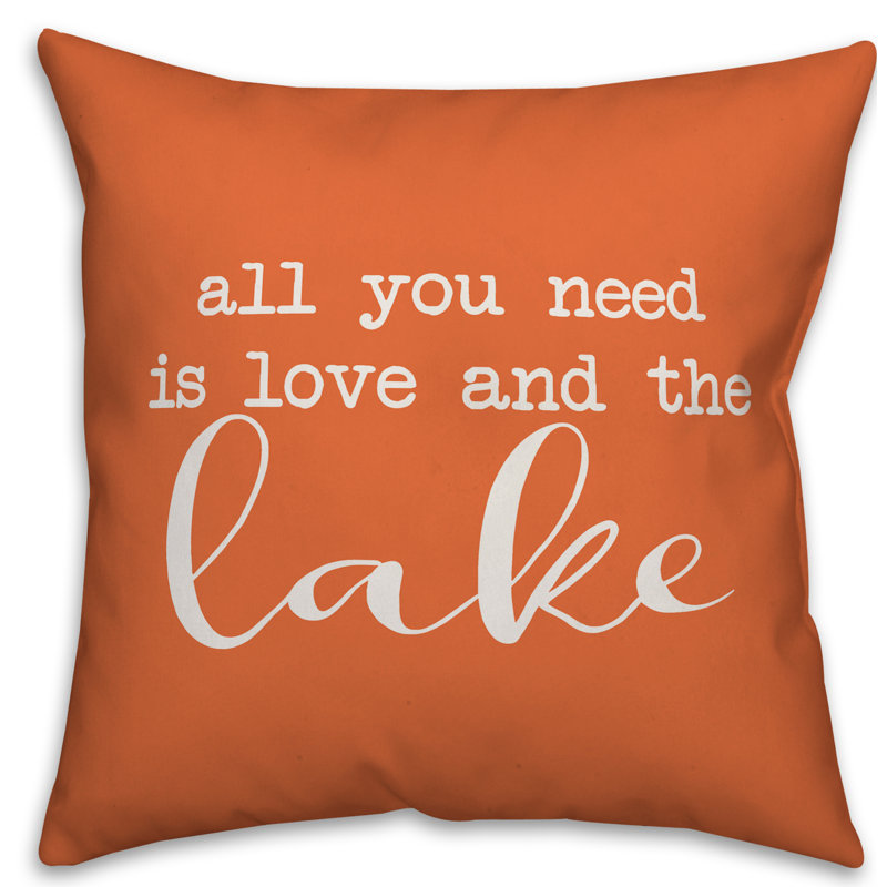 Coussin intérieur / extérieur All You Need is Love and the Lake, H 18 po x l 18 po, Orange