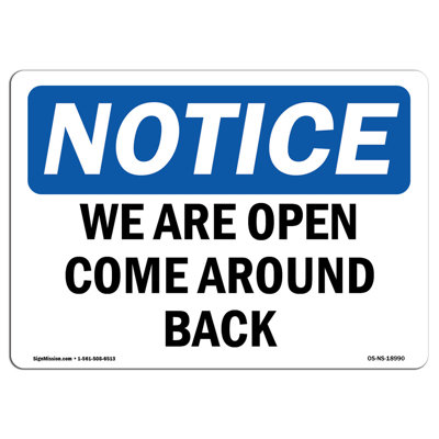 Panneau «We Are Open Come Around Back»