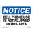 Cell Phone Use Is Not Allowed in This Area Sign
