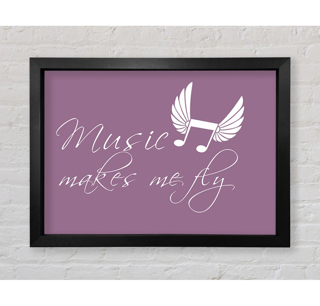 Music Makes Me Fly Dusty - Einzelner Bilderrahmen Kunstdrucke