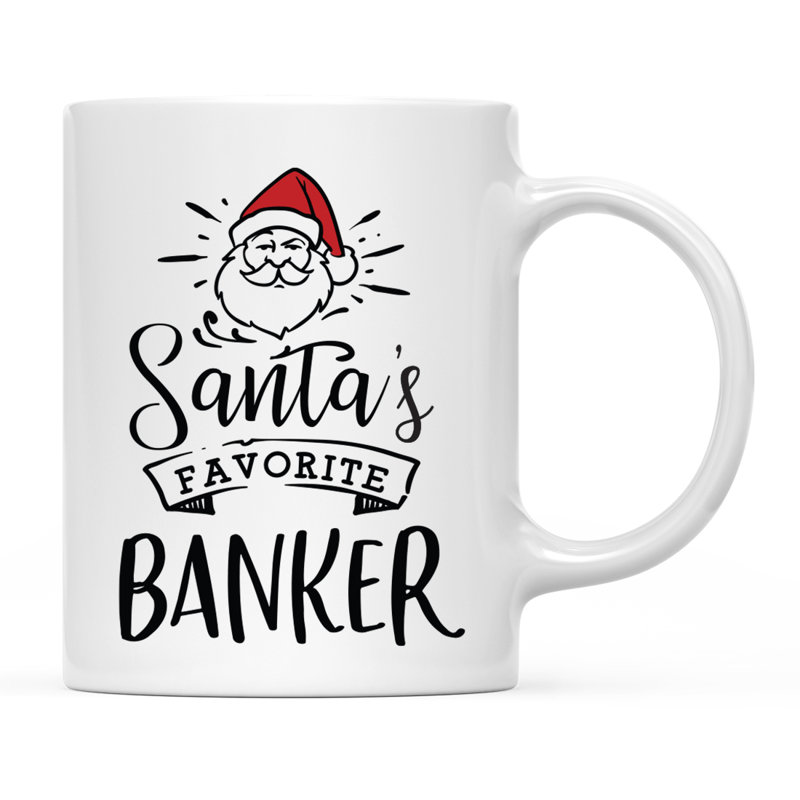 Grande tasse à café Tuileries, « Santa's Favorite Banker »