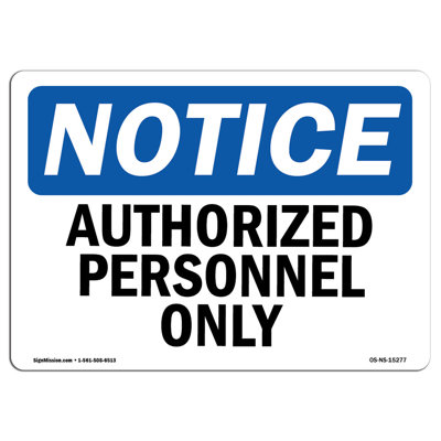 Authorized Personnel Only Sign