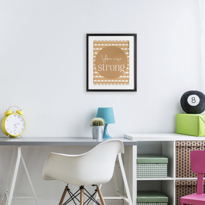 You Are Strong Sentiment Framed Print Under Glass, design by Christine Simpson Art