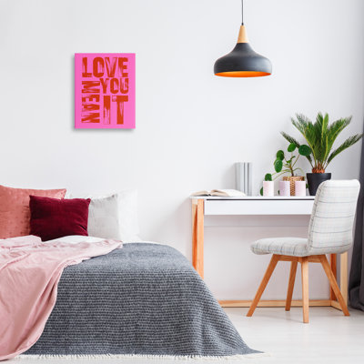 Bold Love You Mean It Canvas, design by House of Lulu
