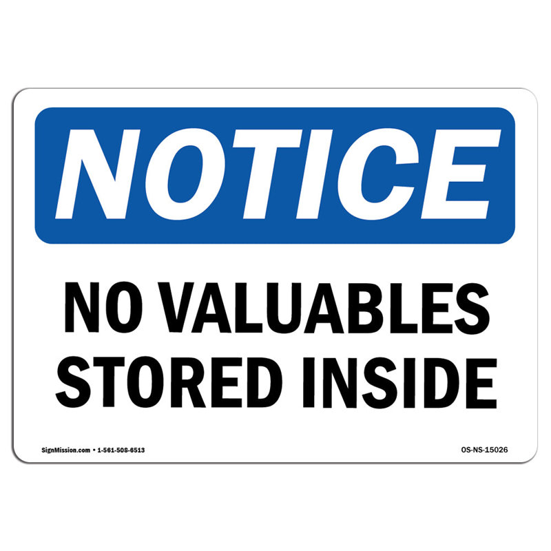 OSHA Notice - No Valuables Stored Inside Sign
