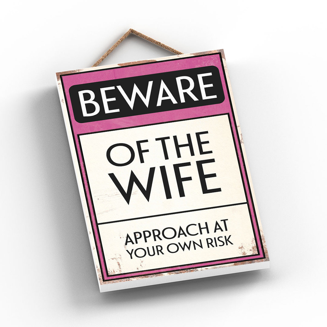 BEWARE OF THE WIFE 185x120