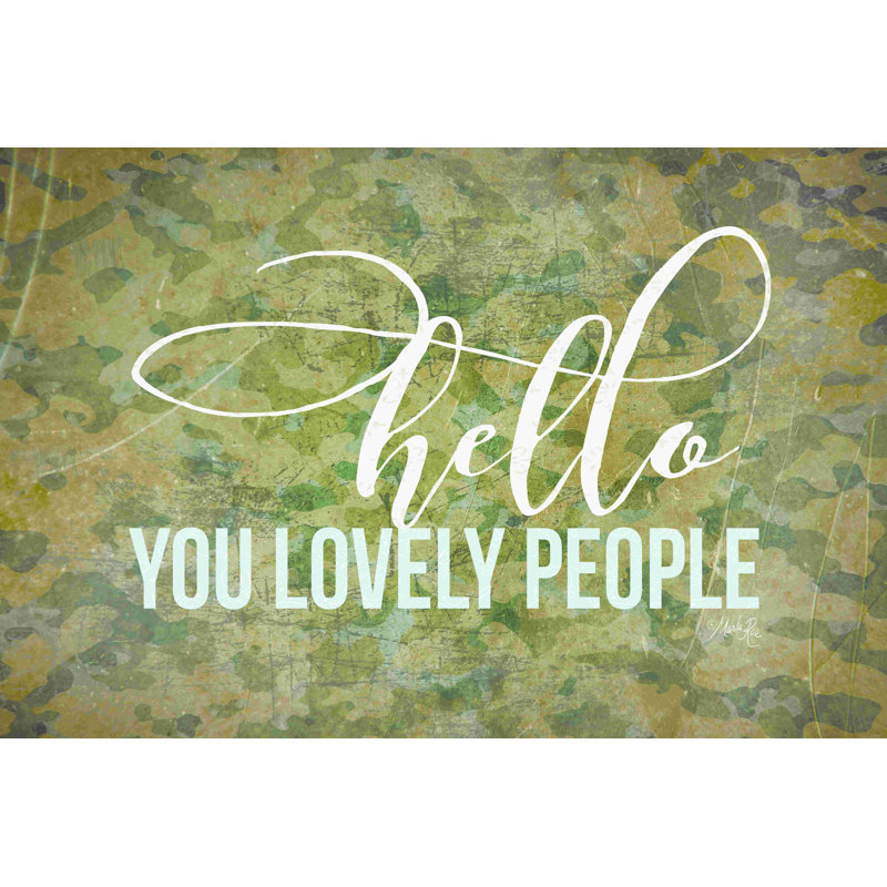 «Hello You Lovely People» par Marla Rae, H 8 po x l 12 po, Non, Toile tendue