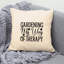 Amour de jardin - Citation amusante 630 - Coussin décoratif inclus-1519571004